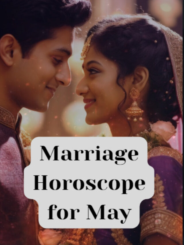 Marriage Horoscope for May