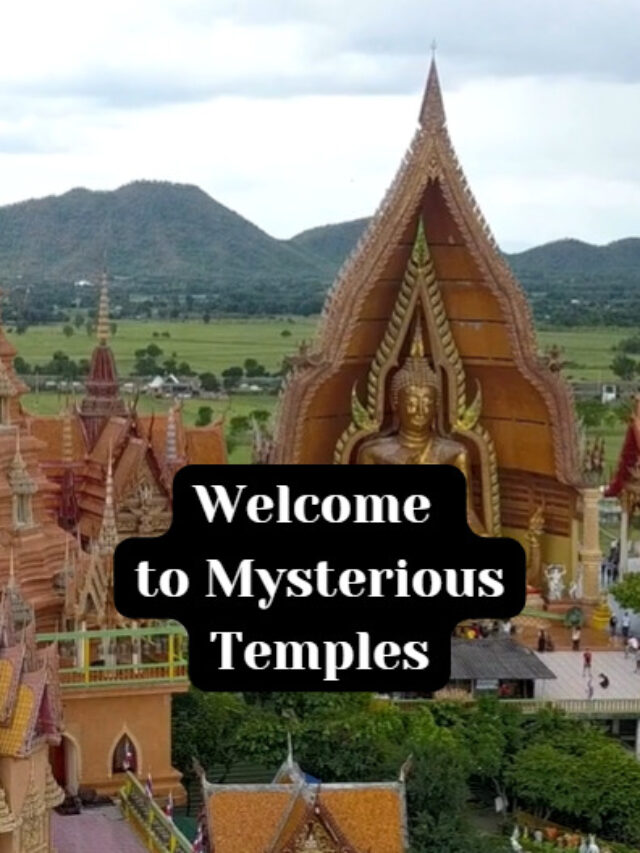 Welcome to Mysterious Temples
